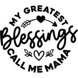 Blessing Call Me Mama Loving Arrow SVG