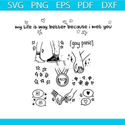 Heartstopper Gay Panic SVG My Life Is Always Better SVG File