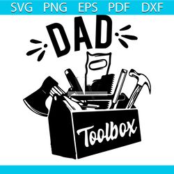 Dad Toolbox SVG Happy Fathers Day SVG Cutting Digital File