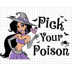 Pick Your Poison Svg, Trick Or Treat Svg, Halloween Princess Svg, Halloween Costume Svg, Princess Svg, Halloween Svg, Sp