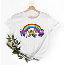 Human Rights Shirt, Equality Shirt, LGBTQ T-shirt, Pride Shirt, LGBTQ Pride Shirt, Human Rights Awareness Shirt, Civil R