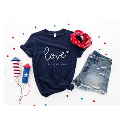 Love is all you need Shirt,Gift For Girlfriend, Cute Valentines Shirt, Love Shirt, Valentines Day Shirt, Valentines Shir
