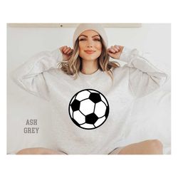 Soccer Ball Sweatshirt, Football Sweatshirt,Sports Shirt,Soccer Shirt,Soccer Crewneck, Soccer Mom Shirt, Soccer Mama Swe