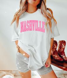 Comfort Colors Shirt, Nashville Shirt, Nashville Tennessee,