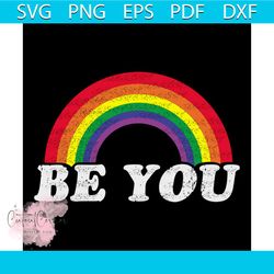 Be You Svg, Lgbt Svg, Pride Svg, Lgbt Day Svg, Lgbt Pride Svg, Lgbt Shirt, Lgbt Gifts, Lgbt Flag Svg, Riot Svg, Lesbian