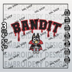 Bluey Machine Embroidery Designs, Drop Name Bluey Bandit Heeler Halloween Embroidery Designs, Halloween Embroidery Files