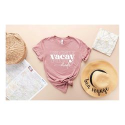 Vacay Mode Shirt, Vacation Shirt, Vacation Shirts for Women, Vacation Shirt, Summer Vacation, Vacation Tee, Vacay Mode,
