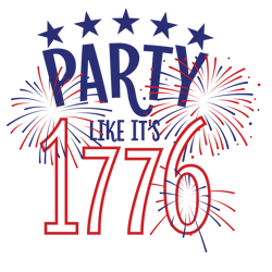 Party Like Its 1776 svg, 4th of July svg, Use with Cricut or Silhouette, SVG cut file, 4th of July svg, July 1776 svg