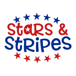 Stars and Stripes Svg 4th Of July Svg Independence Day Svg America Svg Cut Files Patriotic Svg, Digital Download