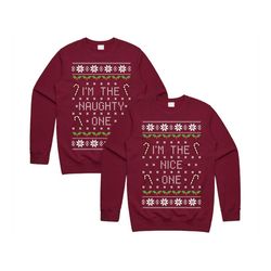 I'm The Nice / Naughty One Jumper Sweater Sweatshirt Matching Christmas Set Xmas Ugly BFF