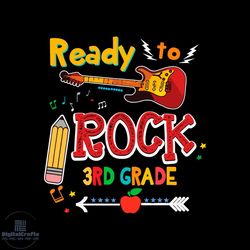 Ready To Rock 3rd Grade Guitar Pencil Svg, Back To School Svg