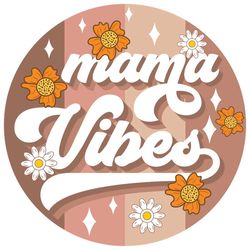 Happy Floral Mama Vibes Logo PNG