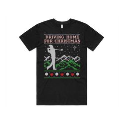 Driving Home For Christmas T-shirt Tee Top Xmas Golf Tees Balls Club Chris Rea Funny Gift