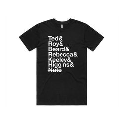 Ted Roy Beard Rebecca Keeley T-shirt Tee Top Funny TV Show Gift Mens Womens