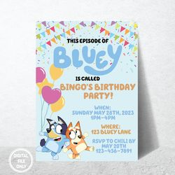 Personalized File Bluey Birthday Invitation Invite Bluey and Bingo Birthday Invitation Digital Invitation Printable