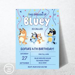 Personalized File Bluey Invitation, Digital Invite, Editable-Printable, Bluey Boys and Girls invite, Bluey birthday