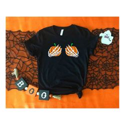 Skeleton Hands On Boobs Shirt, Halloween Shirt, Funny Boobs Shirt, Halloween Costume, Funny Halloween Women Tee, Hallowe