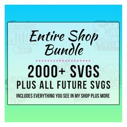 All Shop SVG Bundle, Svg Bundle, Holiday Bundle Svg, Wedding Svg Bundle, Halloween Bundle