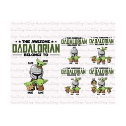 this awesome dadalorian belong to png, personalized gift for dad, happy father's day png, dad shirt design, dad day png,