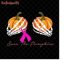 save the pumpkins png, breast cancer pumpkin png, breast cancer awareness png, pink ribbon awareness png, in october we