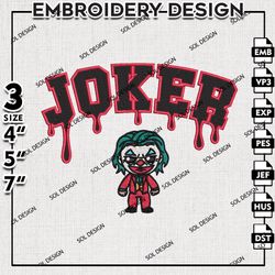 Drop Name Joker Embroidery Files, DC Movie Embroidery, Joker Characters Machine Embroidery Pattern, Digital Download
