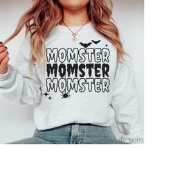 Momster SVG, Momster Shirt, Momster Sweatshirt, Momster png, Monster svg, Cricut Cut File, Halloween Shirt svg, Hallowee