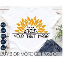 Half Sunflower SVG, Sunflower PNG, Flower SVG, Quote, Saying, Stencil, Dxf, Svg Files For Cricut, Silhouette, Sublimatio