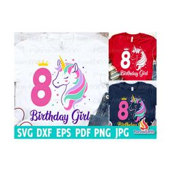 8 Years Unicorn Birthday Girl SVG - 8th Birthday Unicorn Svg, 8 Years Unicorn Birthday Girl Svg, Birthday Sublimation SV