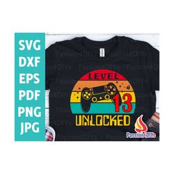 Level 13 Unlocked svg 13th Birthday Boy Gamer / 13 years Old Gamer T-shirt Video Game Controller Joystick Png Sublimatio