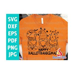 Happy Hallothanksmas SVG, Thanksgiving Svg, Gnome Halloween SVG, Christmas Shirt Design, Sublimation Print Png, Dxf, Eps