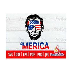 Patriotic 4th of July SVG, President Abraham Lincoln Headband Merica svg, American flag svg, Silhouette Cameo Cricut rea