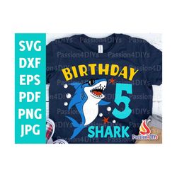 Shark 5th Birthday Svg, Boy Birthday Shark 5 Svg, Fifth Birthday Shirt Design, Shark Party Clipart Dxf Eps Png Cut Files