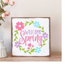 Welcome Spring svg, Spring sign svg, Spring door sign svg, Easter svg, Cricut, Silhouette, Spring svg cut file, Spring r