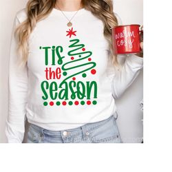 Tis the Season svg, Tis the Season png, Christmas Sweater svg, Christmas Pillow svg, Christmas Sign svg, Cricut svg, Tis