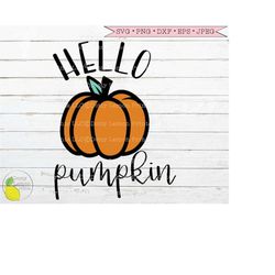 Hello Pumpkin svg, Fall svg Autumn svg Halloween svg Doormat svg Thanksgiving svg Farmhouse svg Files for Cricut Downloa