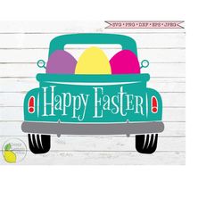 Easter SVG, Truck Easter Eggs svg  Farmhouse svg Country svg Spring svg Happy Easter svg Files for Cricut Downloads Silh