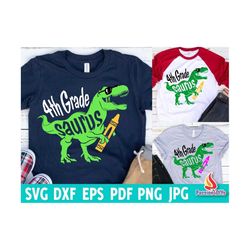 Fourth Grade Svg, Back To School Svg, 4th Grade Saurus Svg,  Dxf, Eps, T-Rex Dinosaur Shirt, 1st Day of School Cut Files