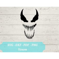 Venom SVG File, Download Digital File - dxf, pdf, png - Cricut - Glowforge Laser Cut File - Venom