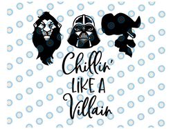Chillin like a Villain SVG Digital Cut Files for Cricut Silhouette,Images, Vector Graphics