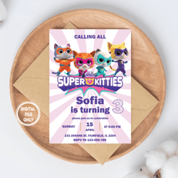 Personalized File Super Kitties Invite SuperKitty Birthday SuperKitties Party Kitten Invitation Cute Invite PNG File