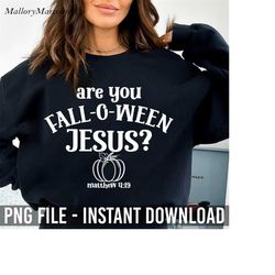 Are You Fall-O-Ween Jesus Halloween Png, Christian Fall Halloween Png, Pumpkin Spice, Fall For Jesus Png, Retro Fall Png