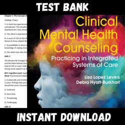Instant PDF Download - All Chapters - Clinical Mental Health Counseling Practicing In Integrated Systems Of Care 1st Edition Levers Test bank