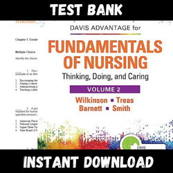 Instant PDF Download - All Chapters - Davis Advantage for Fundamentals Of Nursing (2 Volume Set) 4th Edition Judith M. Wilkinson, Leslie S. Treas Test bank
