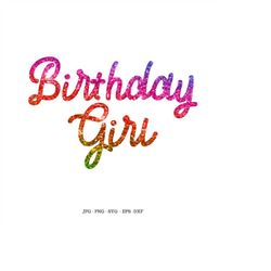 First Birthday, Birthday Girl Svg, Birthday Girl, Girls Birthday Party