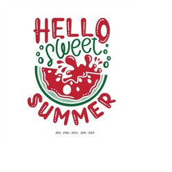 Summer Cut File, Summer Png, Summer Svg, Summer Sayings, Watermelon Decor