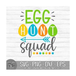 Egg Hunt Squad - Instant Digital Download - svg, png, dxf, and eps files included! Easter, Baby Boy, Boys T-shirt