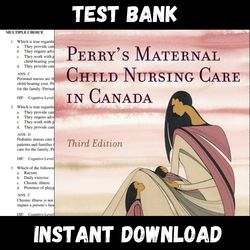 Instant PDF Download - All Chapters - Maternal Child Nursing Care 3rd CANADIAN Edition Keenan Lindsay Test bank