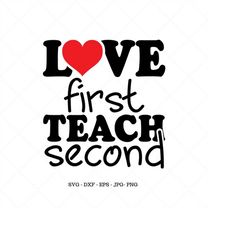 Teacher Love Shirt, Teacher Life Quotes, Teacher Gift for Mom, Teacher's Gift, Teacher Svg, Teacher Png