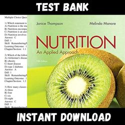 Instant PDF Download - All Chapters - Nutrition An Applied Approach 5th Edition Thompson Test bank