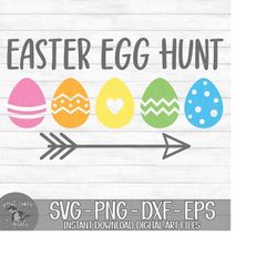 Easter Egg Hunt - Instant Digital Download - svg, png, dxf, and eps files included! Easter Eggs, Easter Sign, Arrow